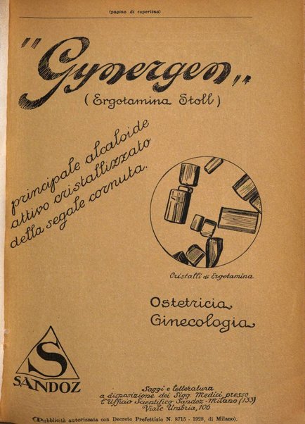 La clinica ostetrica rivista di ostetricia, ginecologia e pediatria. - A. 1, n. 1 (1899)-a. 40, n. 12 (dic. 1938)