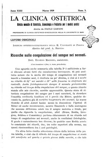 La clinica ostetrica rivista di ostetricia, ginecologia e pediatria. - A. 1, n. 1 (1899)-a. 40, n. 12 (dic. 1938)