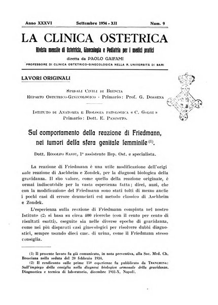 La clinica ostetrica rivista di ostetricia, ginecologia e pediatria. - A. 1, n. 1 (1899)-a. 40, n. 12 (dic. 1938)