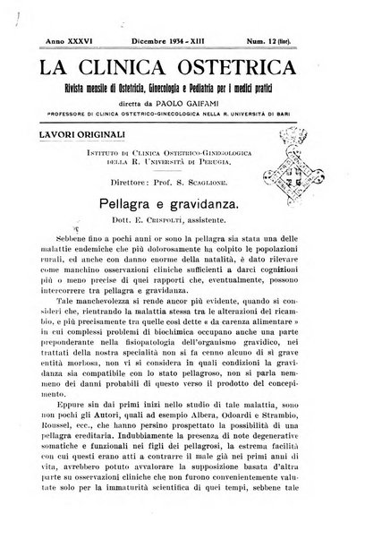 La clinica ostetrica rivista di ostetricia, ginecologia e pediatria. - A. 1, n. 1 (1899)-a. 40, n. 12 (dic. 1938)