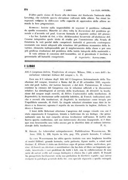 La clinica ostetrica rivista di ostetricia, ginecologia e pediatria. - A. 1, n. 1 (1899)-a. 40, n. 12 (dic. 1938)