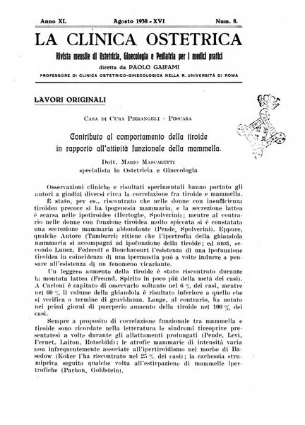 La clinica ostetrica rivista di ostetricia, ginecologia e pediatria. - A. 1, n. 1 (1899)-a. 40, n. 12 (dic. 1938)