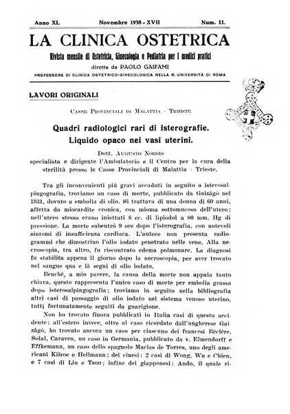 La clinica ostetrica rivista di ostetricia, ginecologia e pediatria. - A. 1, n. 1 (1899)-a. 40, n. 12 (dic. 1938)