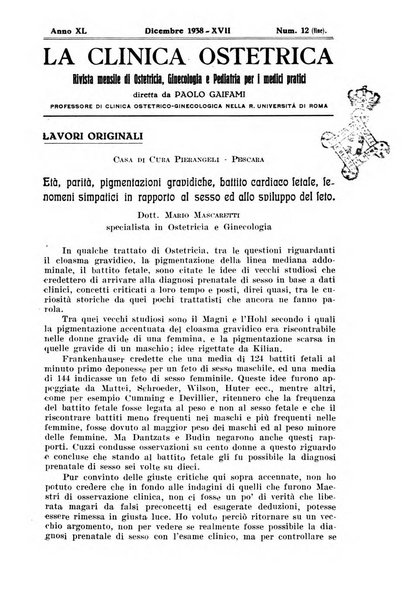 La clinica ostetrica rivista di ostetricia, ginecologia e pediatria. - A. 1, n. 1 (1899)-a. 40, n. 12 (dic. 1938)