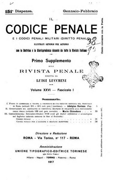 Il codice penale e i codici penali militari (diritto penale) illustrati articolo per articolo con la dottrina e la giurisprudenza desunte da tutte le riviste italiane