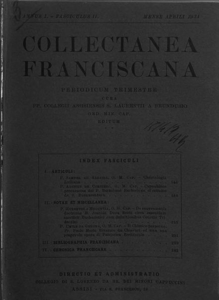 Collectanea franciscana periodicum trimestre PP. Collegii Assisiensis S. Laurentii a Brundusio Ord. min. cap. editum