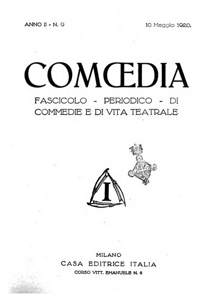 Comoedia fascicolo periodico di commedie e di vita teatrale