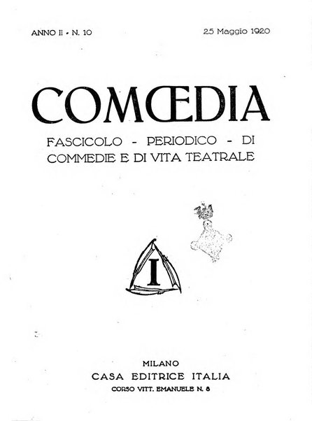 Comoedia fascicolo periodico di commedie e di vita teatrale