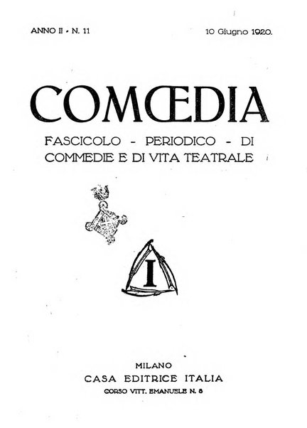 Comoedia fascicolo periodico di commedie e di vita teatrale