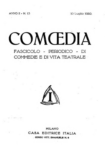 Comoedia fascicolo periodico di commedie e di vita teatrale