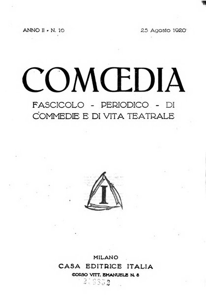 Comoedia fascicolo periodico di commedie e di vita teatrale