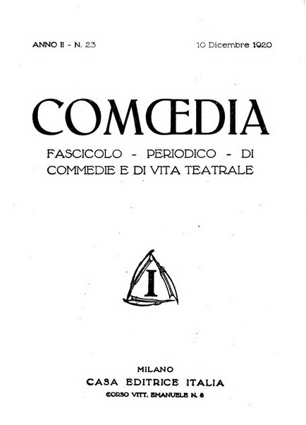 Comoedia fascicolo periodico di commedie e di vita teatrale