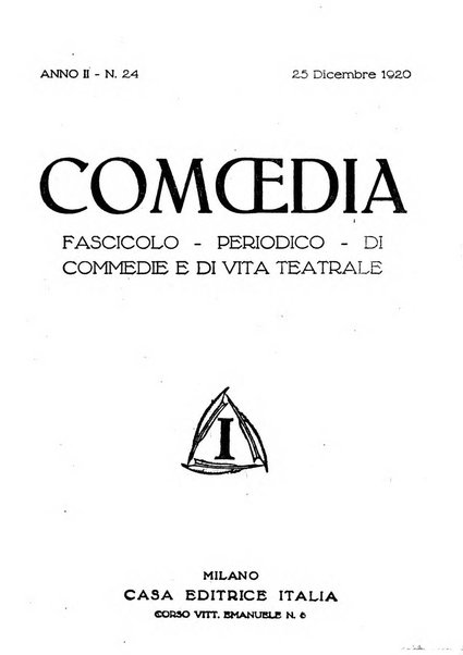 Comoedia fascicolo periodico di commedie e di vita teatrale