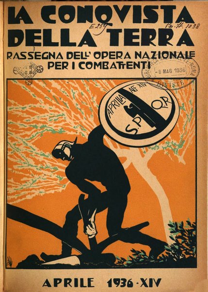 La conquista della terra rassegna dell'Opera nazionale per i combattenti