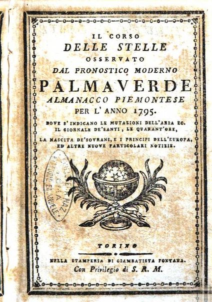 Il corso delle stelle osservato dal pronostico moderno Palmaverde Palmaverde almanacco piemontese ...