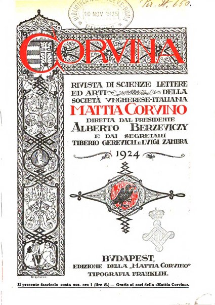 Corvina rivista di scienze, lettere ed arti della Società ungherese-italiana Mattia Corvino