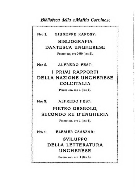 Corvina rivista di scienze, lettere ed arti della Società ungherese-italiana Mattia Corvino