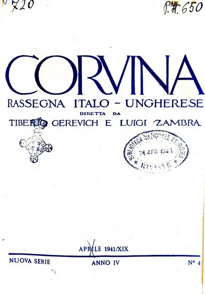 Corvina rivista di scienze, lettere ed arti della Società ungherese-italiana Mattia Corvino