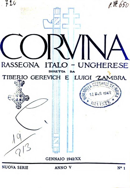 Corvina rivista di scienze, lettere ed arti della Società ungherese-italiana Mattia Corvino