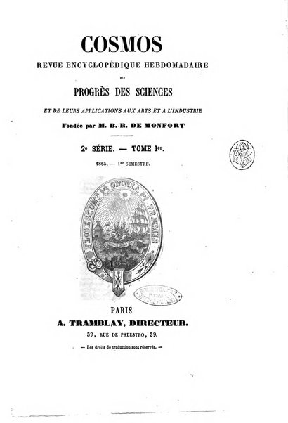 Le cosmos revue encyclopedique hebdomadaire des progres des sciences et de leurs applications aux arts et a l'industrie