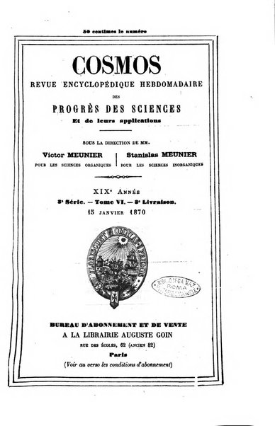 Le cosmos revue encyclopedique hebdomadaire des progres des sciences et de leurs applications aux arts et a l'industrie