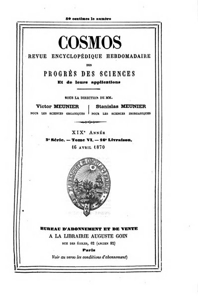 Le cosmos revue encyclopedique hebdomadaire des progres des sciences et de leurs applications aux arts et a l'industrie