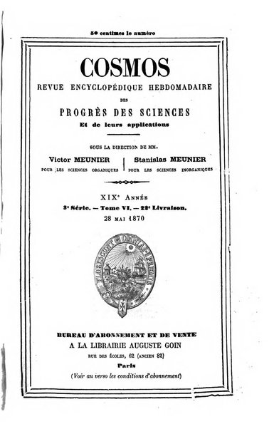 Le cosmos revue encyclopedique hebdomadaire des progres des sciences et de leurs applications aux arts et a l'industrie