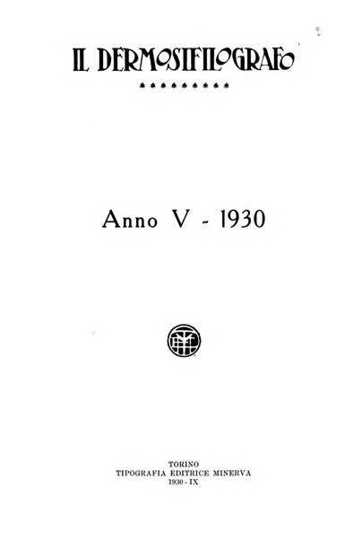 Il dermosifilografo gazzetta di dermosifilografia per il medico pratico