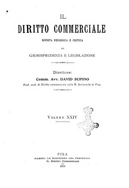 Il diritto commerciale rivista periodica e critica di giurisprudenza e legislazione