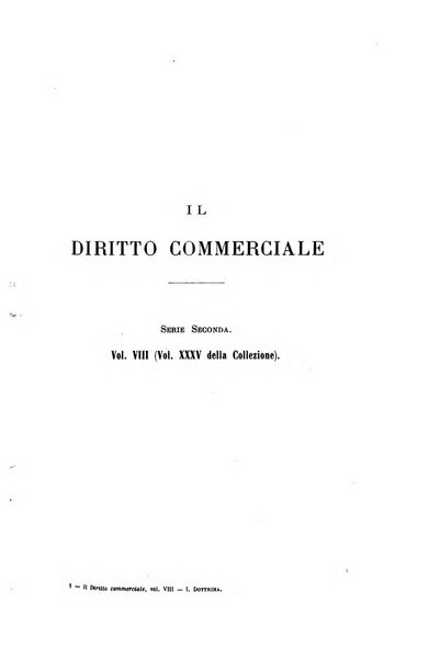 Il diritto commerciale rivista periodica e critica di giurisprudenza e legislazione