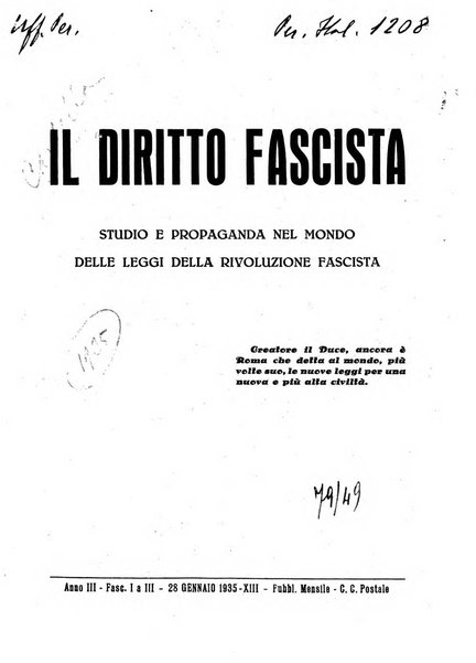 Il diritto fascista rivista di studio e commento delle leggi fasciste nella dottrina e nella giurisprudenza