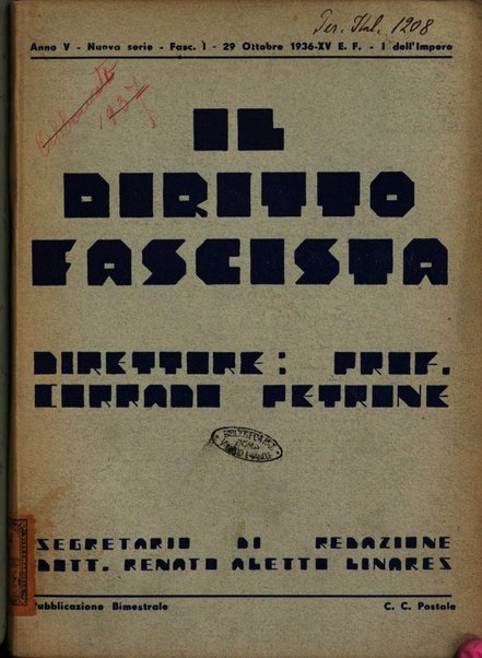 Il diritto fascista rivista di studio e commento delle leggi fasciste nella dottrina e nella giurisprudenza