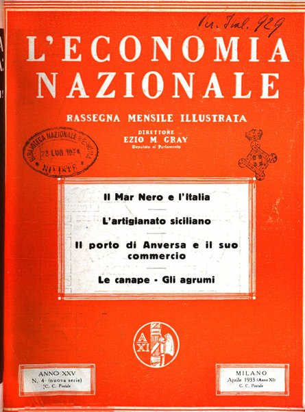 L'economia nazionale rassegna ebdomadaria di politica, commercio, industria, finanza, marina, e assicurazione