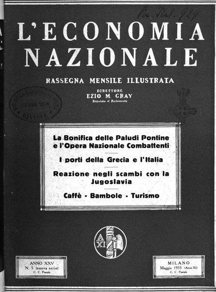 L'economia nazionale rassegna ebdomadaria di politica, commercio, industria, finanza, marina, e assicurazione