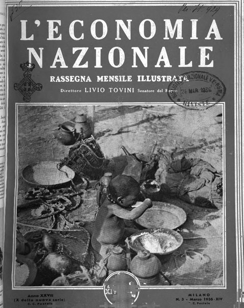 L'economia nazionale rassegna ebdomadaria di politica, commercio, industria, finanza, marina, e assicurazione