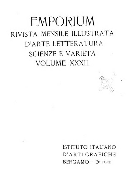 Emporium rivista mensile illustrata d'arte, letteratura, scienze e varietà