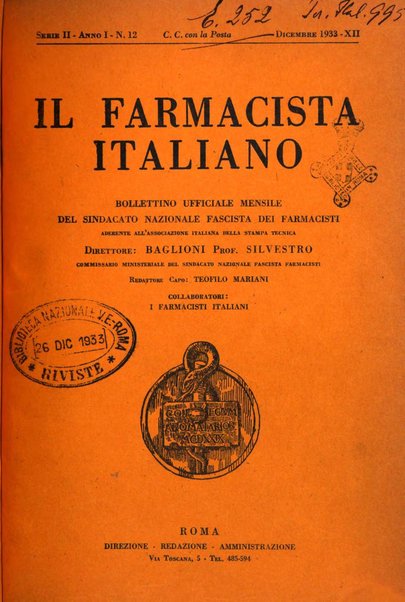 Il farmacista italiano bollettino ufficiale mensile del Sindacato nazionale fascista dei farmacisti