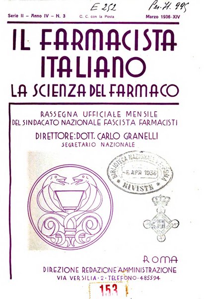 Il farmacista italiano bollettino ufficiale mensile del Sindacato nazionale fascista dei farmacisti