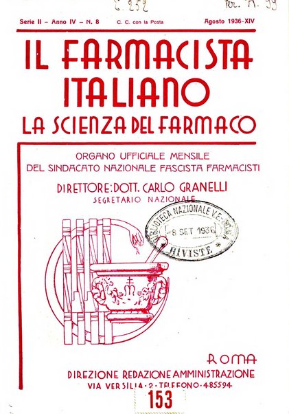 Il farmacista italiano bollettino ufficiale mensile del Sindacato nazionale fascista dei farmacisti