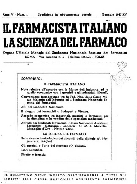 Il farmacista italiano bollettino ufficiale mensile del Sindacato nazionale fascista dei farmacisti