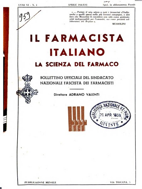 Il farmacista italiano bollettino ufficiale mensile del Sindacato nazionale fascista dei farmacisti