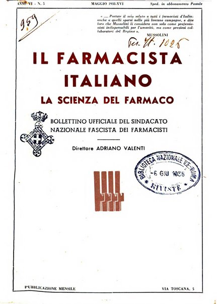 Il farmacista italiano bollettino ufficiale mensile del Sindacato nazionale fascista dei farmacisti