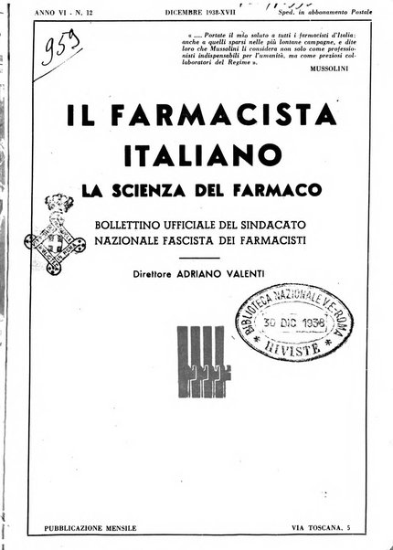 Il farmacista italiano bollettino ufficiale mensile del Sindacato nazionale fascista dei farmacisti