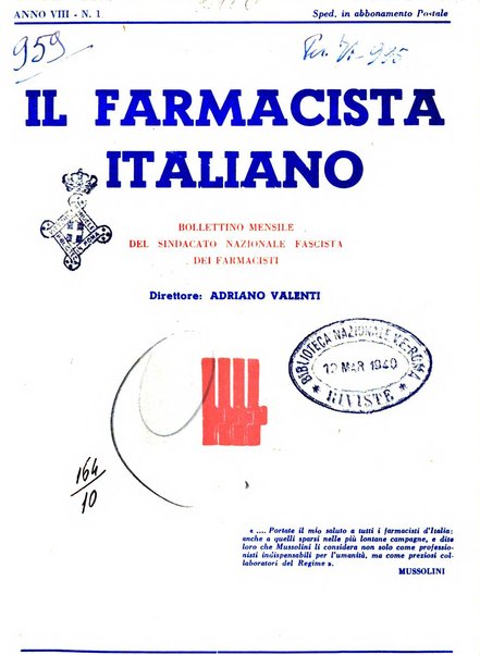 Il farmacista italiano bollettino ufficiale mensile del Sindacato nazionale fascista dei farmacisti