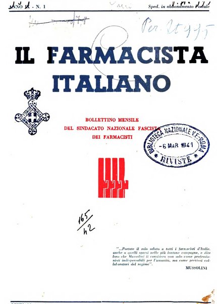 Il farmacista italiano bollettino ufficiale mensile del Sindacato nazionale fascista dei farmacisti