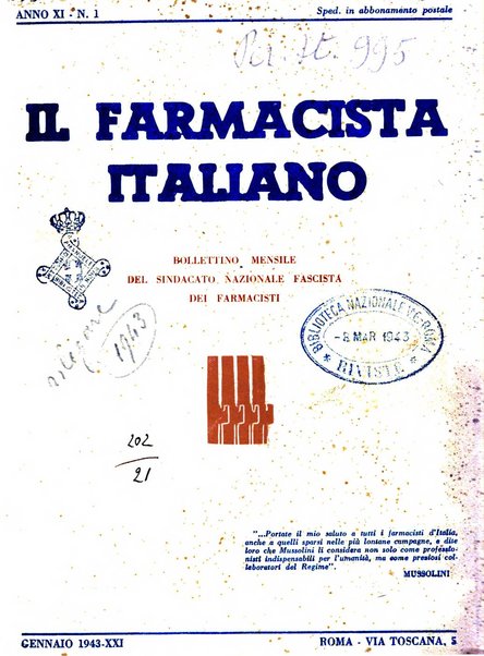 Il farmacista italiano bollettino ufficiale mensile del Sindacato nazionale fascista dei farmacisti