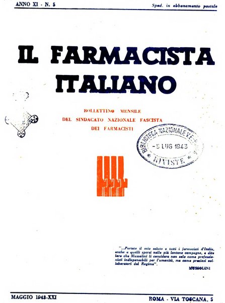 Il farmacista italiano bollettino ufficiale mensile del Sindacato nazionale fascista dei farmacisti