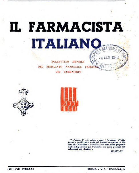 Il farmacista italiano bollettino ufficiale mensile del Sindacato nazionale fascista dei farmacisti