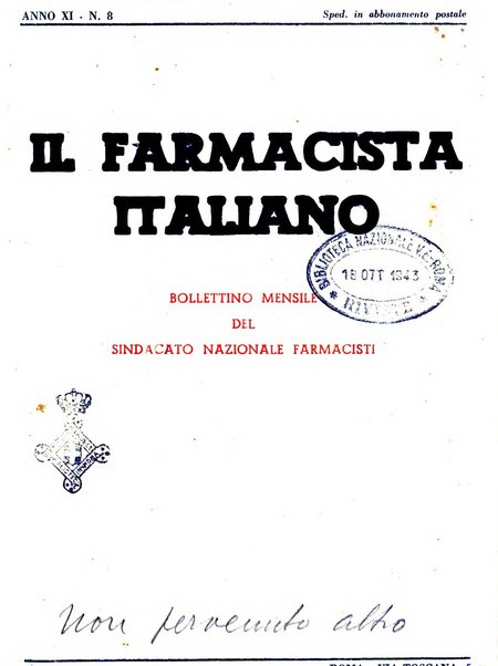 Il farmacista italiano bollettino ufficiale mensile del Sindacato nazionale fascista dei farmacisti