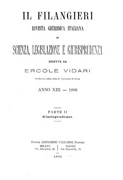 Il Filangieri rivista periodica mensuale di scienze giuridiche e politico-amministrative